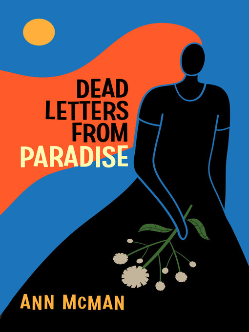 Title details for Dead Letters from Paradise by Ann McMan - Available